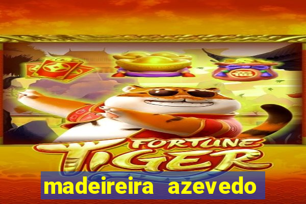 madeireira azevedo barreiras telefone