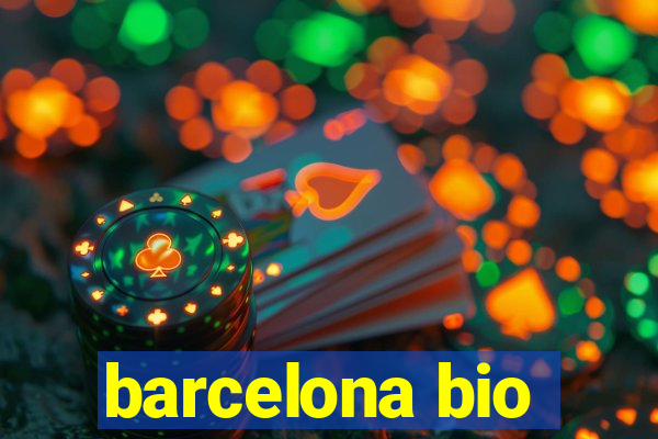 barcelona bio