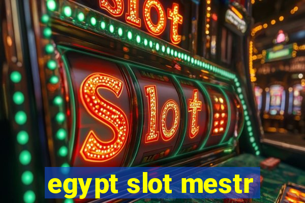 egypt slot mestr