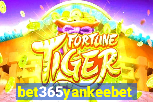 bet365yankeebet