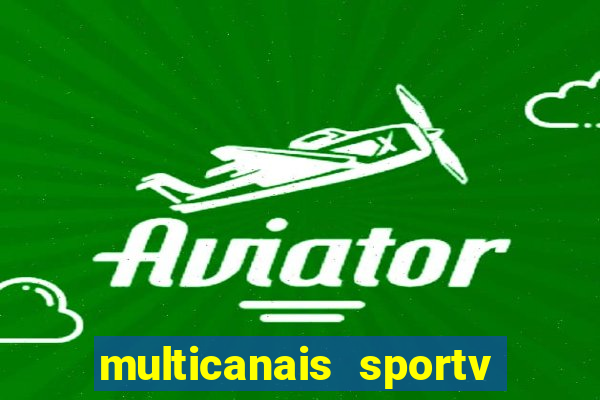 multicanais sportv 2 ao vivo