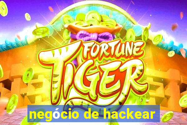 negócio de hackear