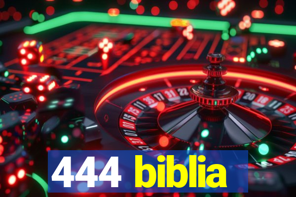 444 biblia