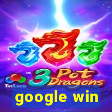 google win