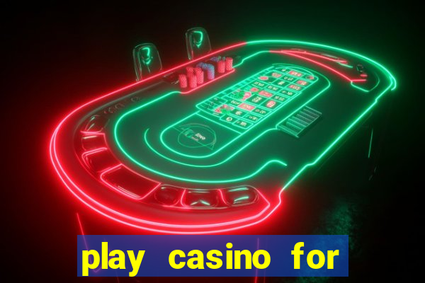 play casino for real money no deposit