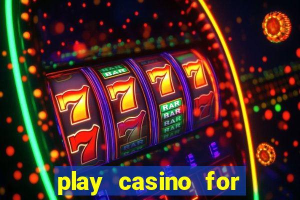 play casino for real money no deposit