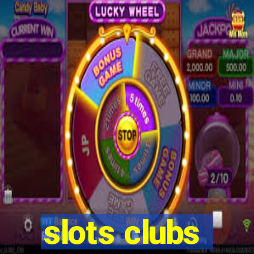 slots clubs