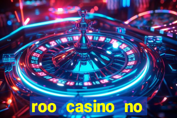 roo casino no deposit bonus