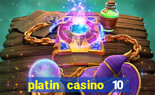 platin casino 10 giros gr谩tis