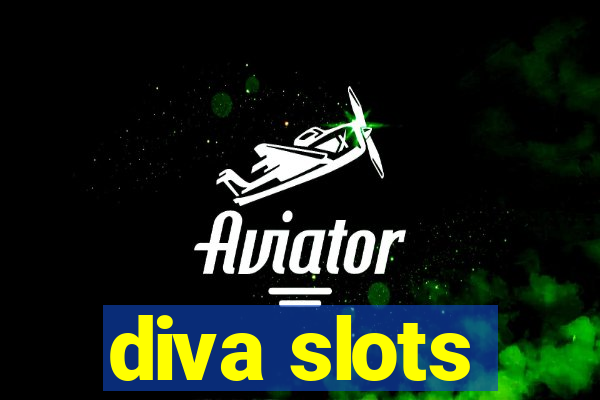 diva slots