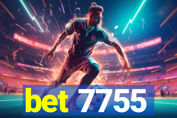 bet 7755