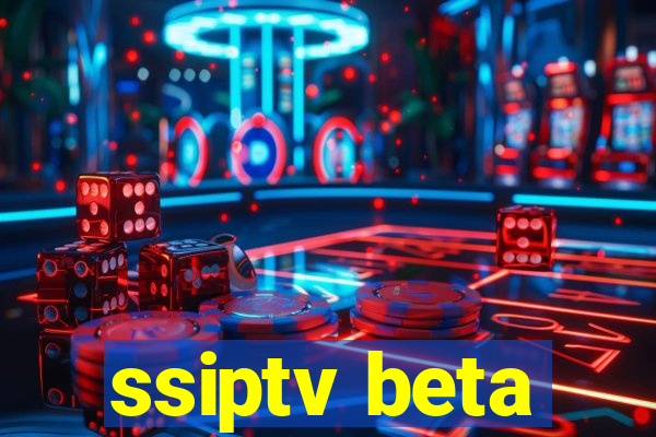 ssiptv beta