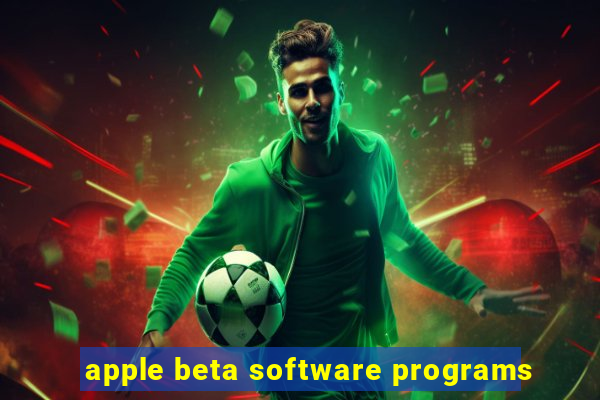 apple beta software programs