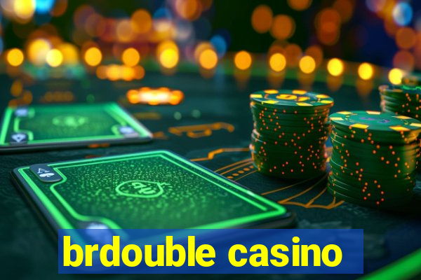 brdouble casino