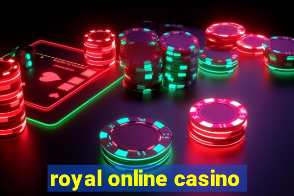 royal online casino