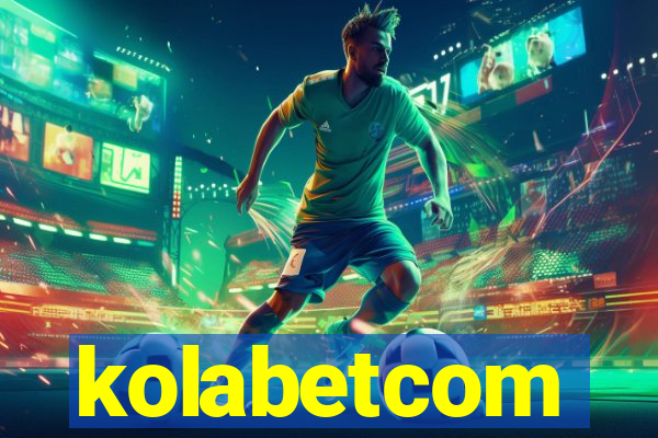 kolabetcom