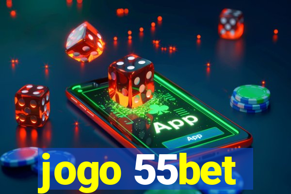 jogo 55bet