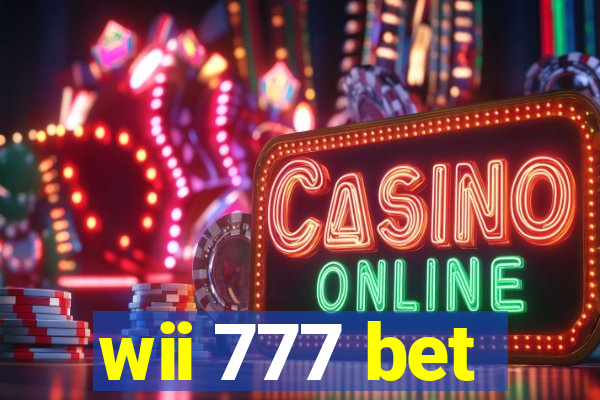 wii 777 bet