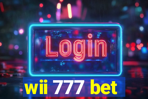 wii 777 bet