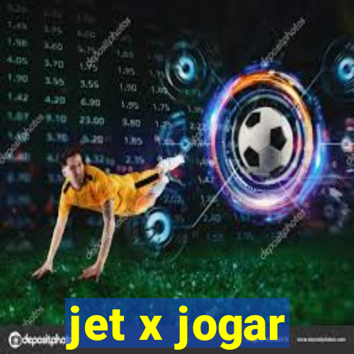 jet x jogar