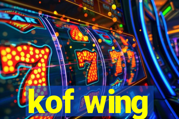 kof wing