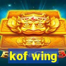 kof wing