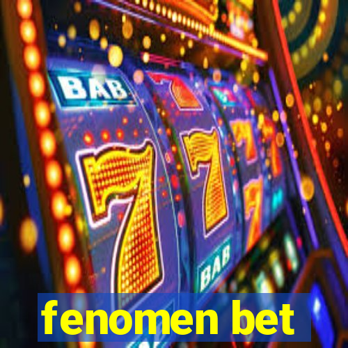 fenomen bet