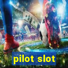 pilot slot