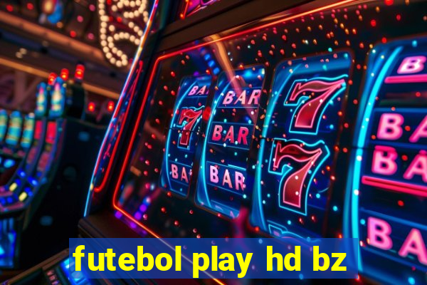 futebol play hd bz