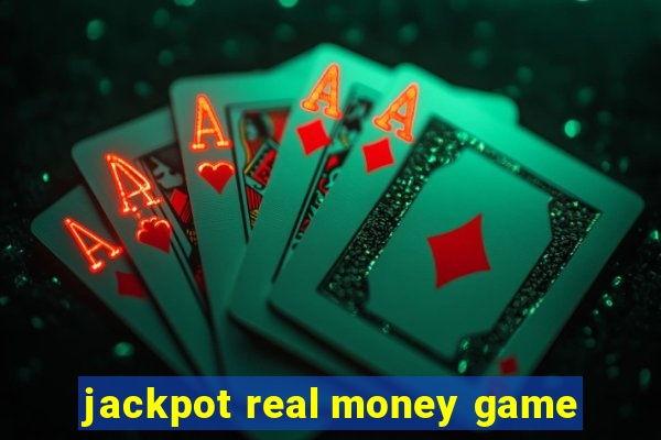 jackpot real money game