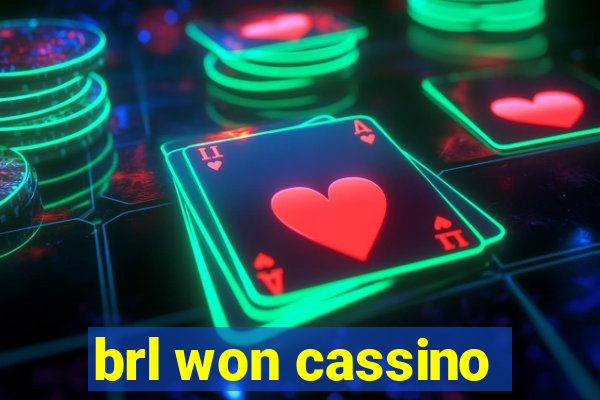 brl won cassino