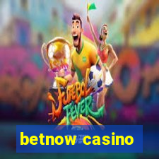 betnow casino