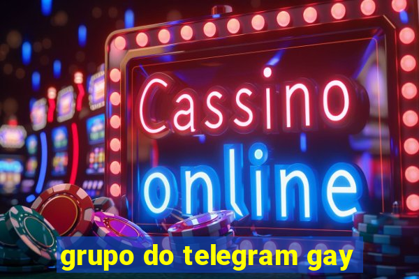 grupo do telegram gay