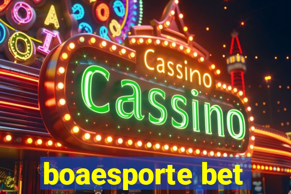 boaesporte bet