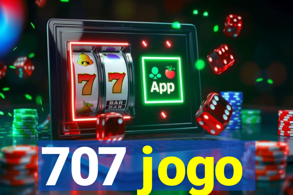 707 jogo