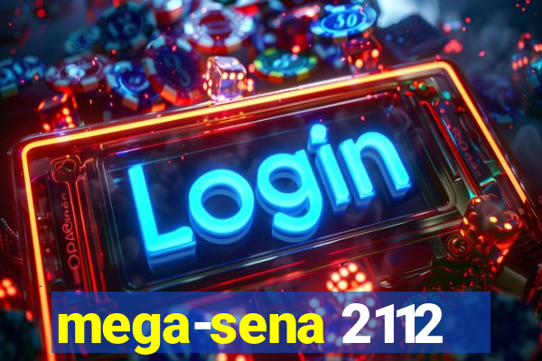 mega-sena 2112