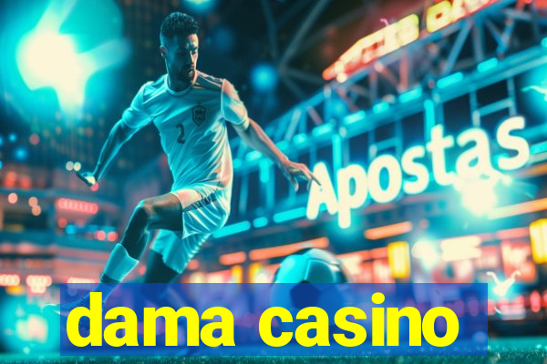 dama casino