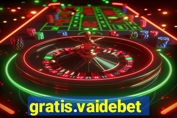 gratis.vaidebet