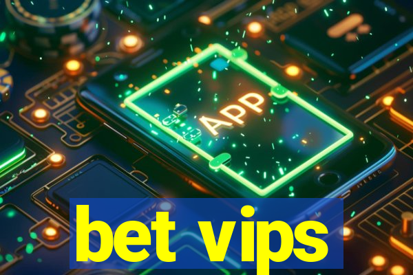 bet vips