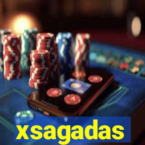 xsagadas