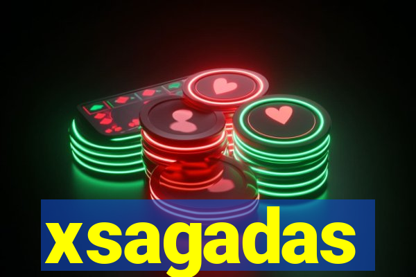 xsagadas