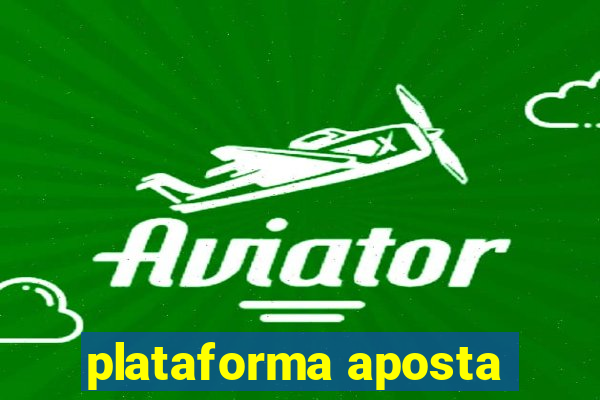 plataforma aposta