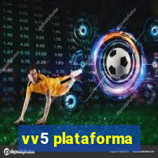 vv5 plataforma