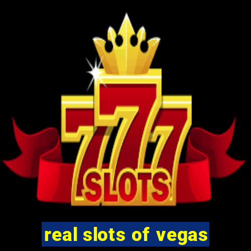 real slots of vegas