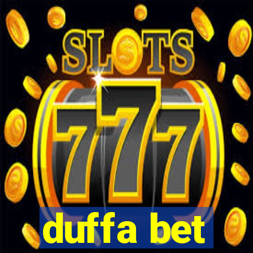 duffa bet