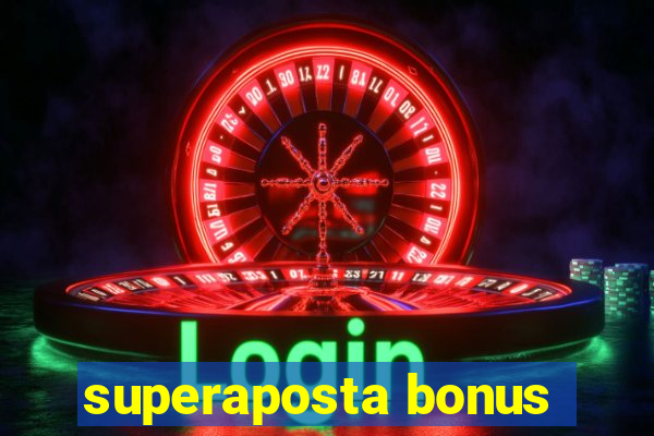 superaposta bonus