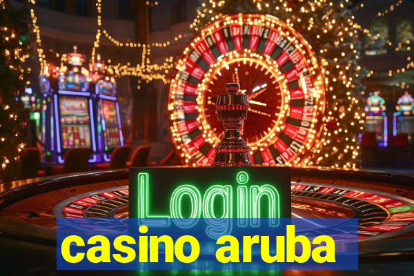 casino aruba