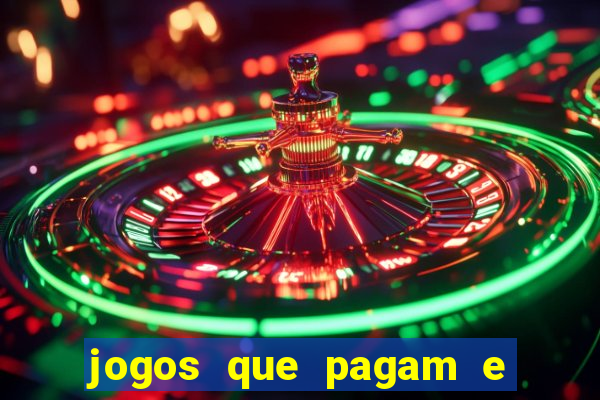 jogos que pagam e dao bonus no cadastro