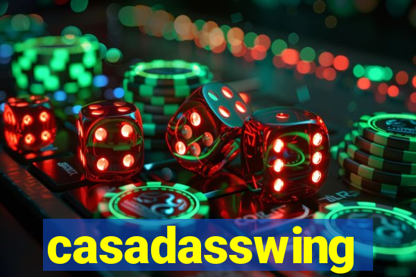 casadasswing