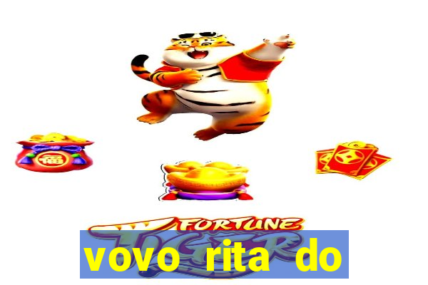 vovo rita do cruzeiro das almas